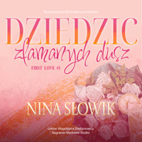 Dziedzic złamanych dusz - Słowik Nina - ebook + audiobook + książka