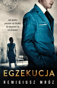 Egzekucja - Remigiusz Mróz - ebook + audiobook + książka