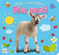 Na wsi Małe zwierzątka -  - książka