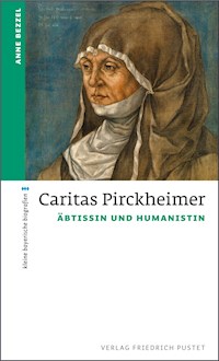 Caritas Pirckheimer - Anne Bezzel - ebook