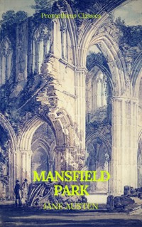 Mansfield Park (Prometheus Classics) - Jane Austen  - ebook