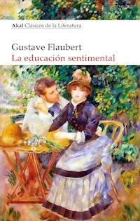 La educación sentimental - Gustave Flaubert - ebook