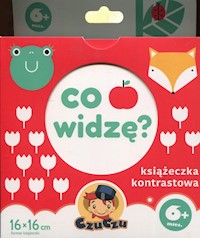 Co widzę Książeczka kontrastowa 6 mies+ -  - książka
