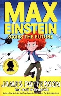 Max Einstein Saves the Future - Patterson James - książka