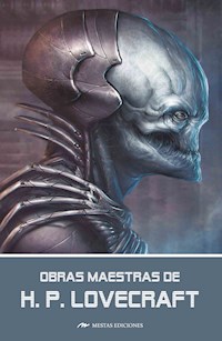Obras Maestras de H.P. Lovecraft - H.P. Lovecraft - ebook