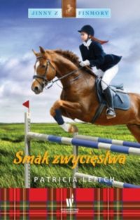 Jinny z Finmory 6 Smak zwycięstwa - Patricia Leitch - książka