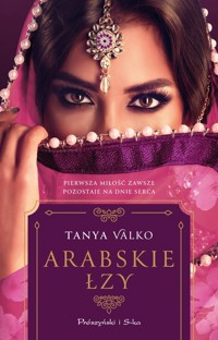 Arabskie łzy. Arabska saga. Tom 17 - Tanya Valko - audiobook + książka