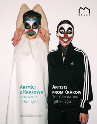 Artyści z Krakowa Generacja 1980-1990 -  - książka