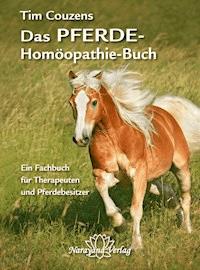 Das Pferde-Homöopathie-Buch - Tim Couzens - ebook