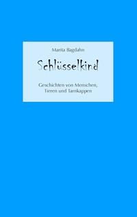 Schlüsselkind - Marita Bagdahn - ebook