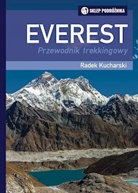 Everest Przewodnik trekkingowy - Kucharski Radek - książka