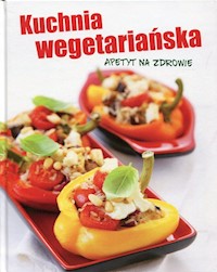 Kuchnia wegetariańska -  - książka