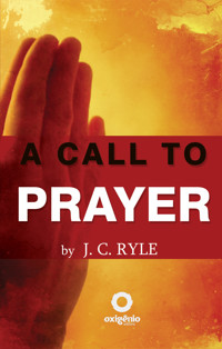 A Call to Prayer - J.C. Ryle - ebook