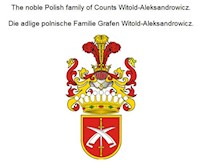 The noble Polish family of Counts Witold-Aleksandrowicz. Die adlige polnische Familie Grafen Witold-Aleksandrowicz. - Jan Baron von Pawlowski - ebook