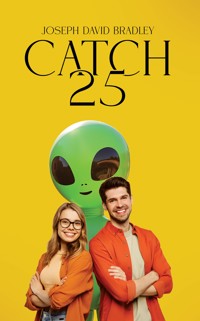 Catch 25 - Joseph David Bradley - ebook