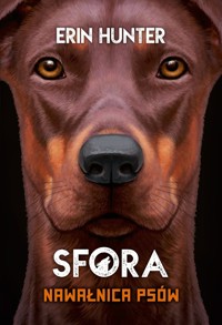 Nawałnica Psów. Seria Sfora. Tom 6 - Erin Hunter - książka
