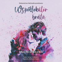 Współlokator brata - Walenta Anastazja - ebook + audiobook + książka