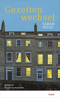 Gezeitenwechsel - Sarah Moss - ebook