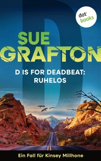 D is for Deadbeat: Ruhelos - Sue Grafton - ebook
