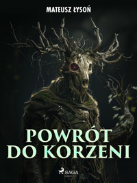 Powrót do Korzeni - Mateusz Łysoń - ebook