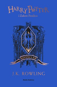 Harry Potter i Zakon Feniksa (Ravenclaw) - Rowling J.K. - książka