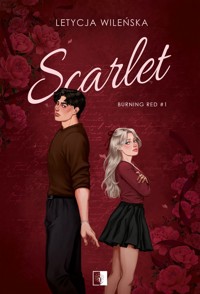 Scarlet. Seria Burning Red. Tom 1 - Letycja Wileńska - książka