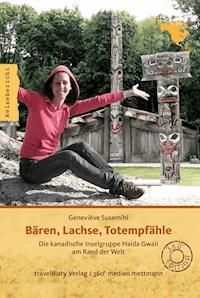 Bären, Lachse, Totempfähle - Geneviève Susemihl - ebook