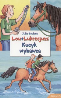 Kucyk wybawca - Boehme Julia - ebook