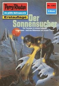 Perry Rhodan 1362: Der Sonnensucher -  Kurt Mahr - ebook