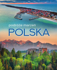 Polska Podróże marzeń -  - książka