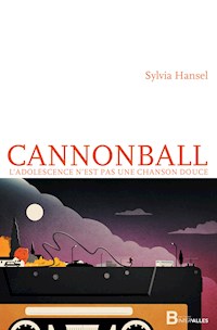 Cannonball - Sylvia Hansel - ebook