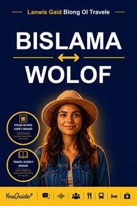 The Language Guide for Travelers - Bislama to Wolof - YouGuide - ebook
