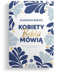 Kobiety Biblii mówią - Bream Shannon - ebook + książka