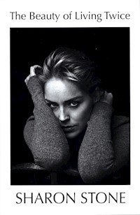 The Beauty of Living Twice - Stone Sharon - książka