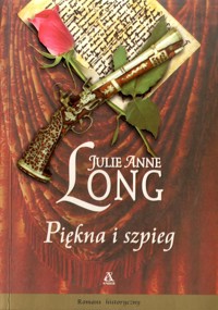 Piękna i szpieg - Julie Anne Long - ebook