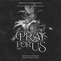 Pray For Us - Maras Aleksandra - ebook + audiobook + książka