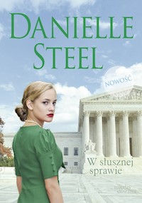W słusznej sprawie - Steel Danielle - książka