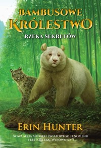 Rzeka Sekretów - Erin Hunter - książka