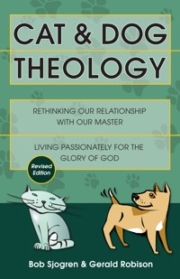 Cat & Dog Theology - Bob Sjogren - ebook