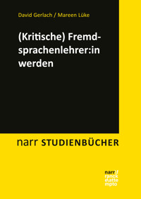 (Kritische) Fremdsprachenlehrkraft werden - David Gerlach - ebook