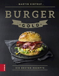 Burger Gold - Martin Kintrup - ebook