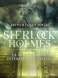 La aventura del intérprete de griego - Arthur Conan Doyle - ebook