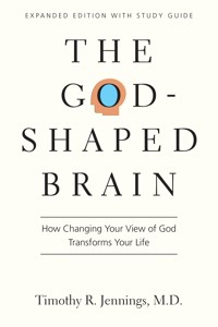 The God-Shaped Brain - Timothy R. Jennings - ebook