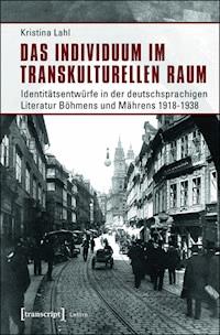 Das Individuum im transkulturellen Raum - Kristina Lahl - ebook