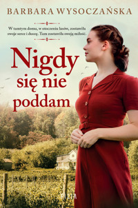 Nigdy się nie poddam - Wysoczańska Barbara - ebook + audiobook + książka