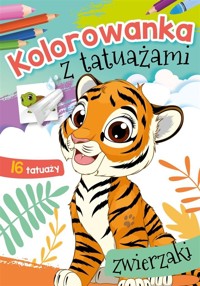 Kolorowanka z tatuażami. Zwierzaki - Wydawnictwo Skrzat - książka