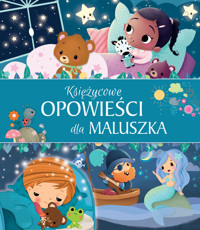 Księżycowe opowieści dla maluszka - Michał Goreń (tłum.), praca zbiorowa - książka