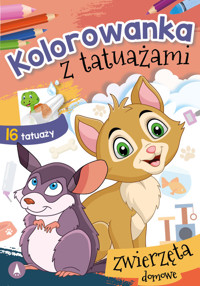 Kolorowanka z tatuażami Zwierzęta domowe -  - książka