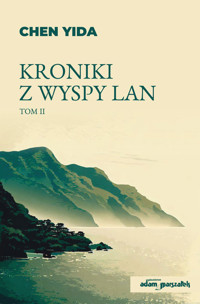 Kroniki z wyspy Lan Tom 2 - Chen Yida - książka