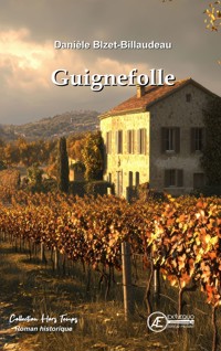 Guignefolle - Danièle Bizet-Billaudeau - ebook